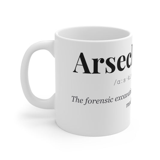 Arsecheology Funny Definition Mug | Social Media Joke | Dark Humour Gift | Funny Office Mug | Stalker Gift