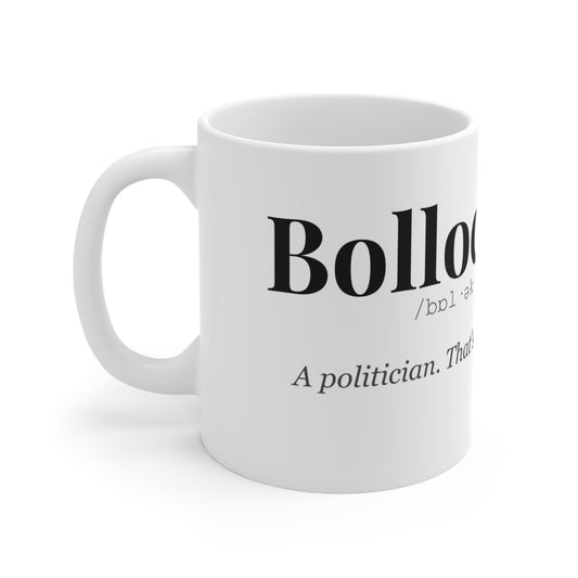 Bollocktician Funny Definition Mug | Political Humour | Dark Comedy Mug | Anti Politician Gift | Protest Mug